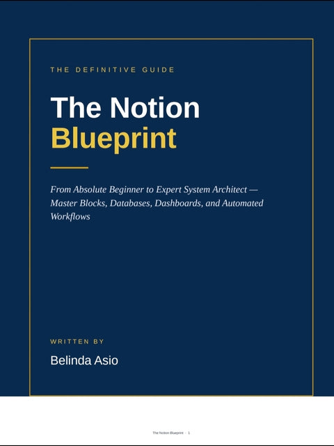 The Notion Blueprint